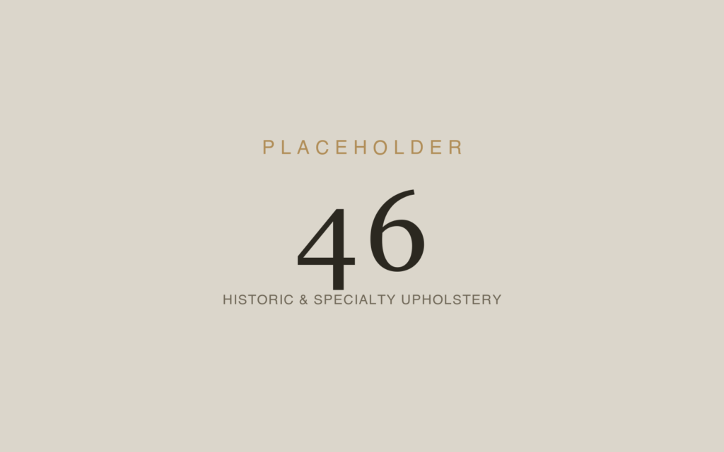 Historic & Specialty Upholstery